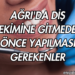 Ağrı'da Diş Hekimine Gitmeden Önce Yapılması Gerekenler