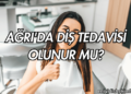 Ağrı'da Diş Tedavisi Olunur mu?