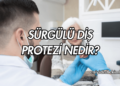 Sürgülü Diş Protezi Nedir?