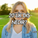 20'lik Diş Nedir?