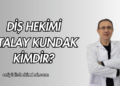 Diş Hekimi Atalay Kundak
