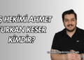 Diş Hekimi Ahmet Furkan Keser Kimdir?