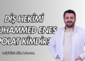 Diş Hekimi Muhammed Enes Polat