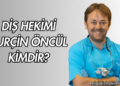 Diş Hekimi Burçin Öncül Kimdir?