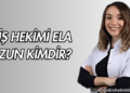 Diş Hekimi Ela Uzun Kimdir?