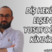 Diş Hekimi Elşen Yusufoğlu Kimdir?