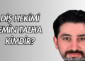 Diş Hekimi Emin Talha Kimdir?