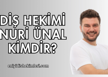 Diş hekimi Nuri Ünal Kimdir