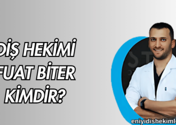 Diş Hekimi Fuat Biter Kimdir?