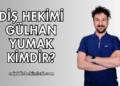 Diş Hekimi Haktan İlhan Kimdir