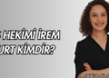 Diş Hekimi İrem Kurt Kimdir?