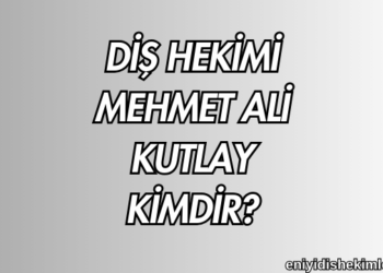 Diş Hekimi Mehmet Ali Kutlay Kimdir?