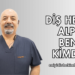 Diş Hekimi Alper Benli Kimdir?