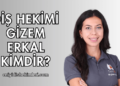 Diş Hekimi Gizem Erkal Kimdir?