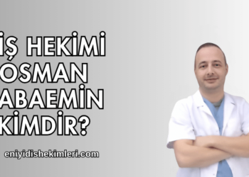 Diş Hekimi Osman Babaemin Kimdir