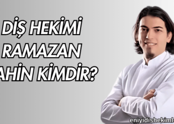 Diş Hekimi Ramazan Şahin Kimdir?