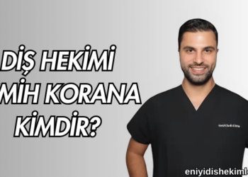 Diş Hekimi Semih Korana Kimdir?