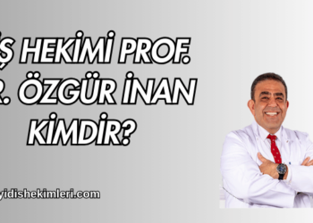 Diş Hekimi Prof. Dr. Özgür İnan Kimdir