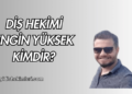 Diş Hekimi Engin Yüksek Kimdir