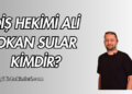 Diş Hekimi Ali Okan Sular Kimdir