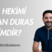 Diş Hekimi Birkan Duras Kimdir?