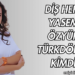 Diş Hekimi Yasemin Özyürek Türkdönmez Kimdir?
