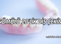 Gömülü 20'lik Diş Çekimi
