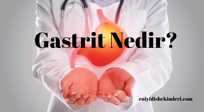 Gastrit Nedir?