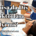 Manisa'da Diş Doktorları İyi mi?