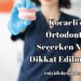Kocaeli'de Ortodontist Seçerken Nelere Dikkat Edilmelidir?