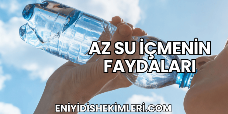 Az Su İçmenin Faydaları