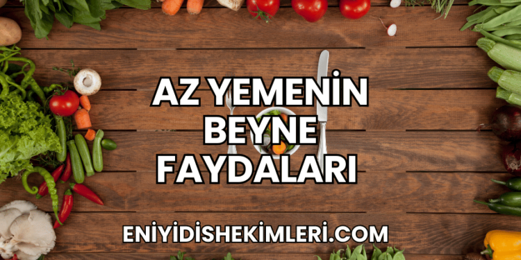 Az Yemenin Beyne Faydaları