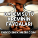Badem Sütü Kreminin Faydaları