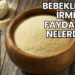Bebeklerde İrmik Faydaları Nelerdir?