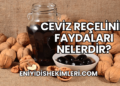 Ceviz Reçelinin Faydaları Nelerdir?