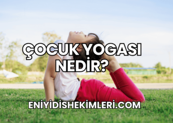 Çocuk Yogası Nedir?