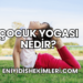 Çocuk Yogası Nedir?