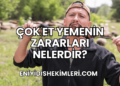 Çok Et Yemenin Zararları Nelerdir?