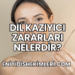 Dil Kazıyıcı Zararları Nelerdir?