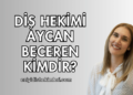 Diş Hekimi Asena Türedi Alptekin Kimdir?