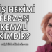 Diş Hekimi Ferzan Kemali Kimdir?