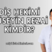 Diş Hekimi Hüseyin Rezai Kimdir?