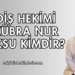 Diş Hekimi Kübra Nur Aksu Kimdir?