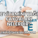 E Vitamini Yağı Faydaları Nelerdir?