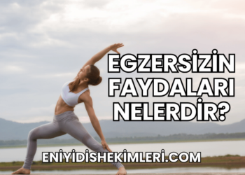 Egzersizin Faydaları Nelerdir?