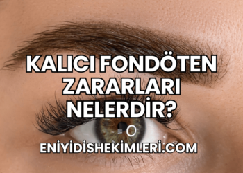 Kalıcı Fondöten Zararları Nelerdir?