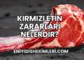 Kırmızı Etin Zararları Nelerdir?