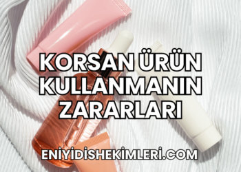Korsan Ürün Kullanmanın Zararları