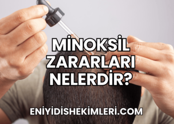 Minoksil Zararları Nelerdir?