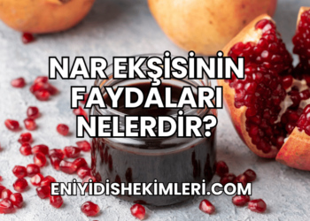 Nar Ekşisinin Faydaları Nelerdir?
